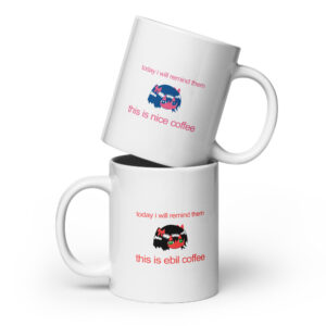 Bury Pink Gril Mug – Nice Coffee vs. Ebil Coffee (s4s Meme Mug)